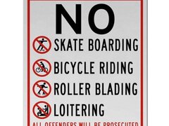 No Skateboarding Bicycle Riding Rollerblading Loitering Sign